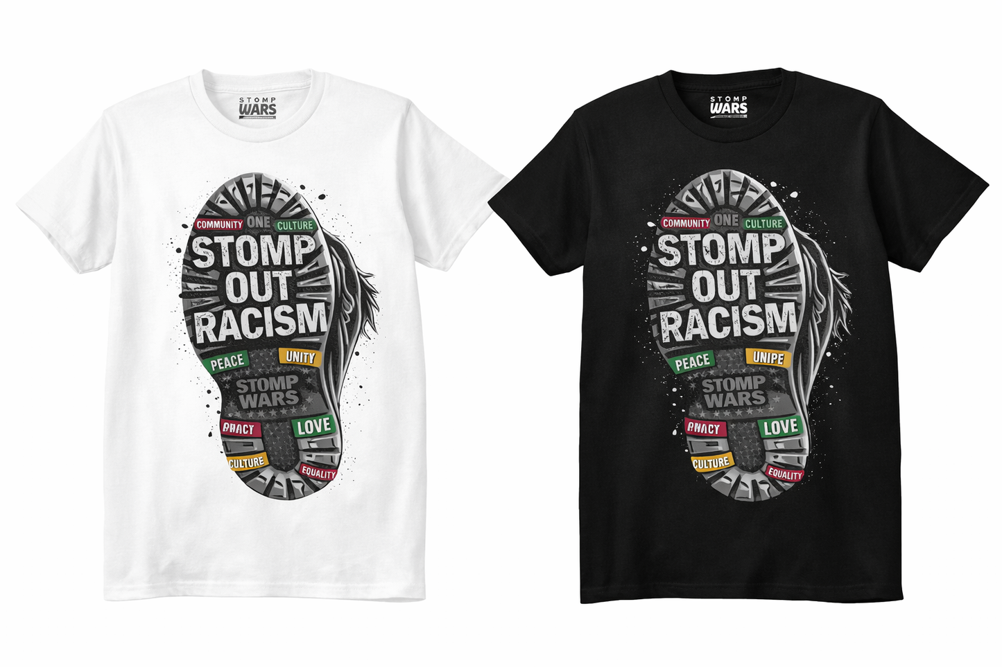 Stomp Out Racism - Limited Edition Statement Tee